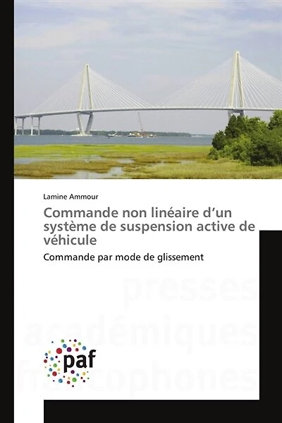 Commande non linéaire d'un système de suspension active de véhicule: Commande par mode de glissement