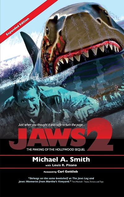 Jaws 2: the Making of Hollywood Sequel: Updated and Expanded Edition