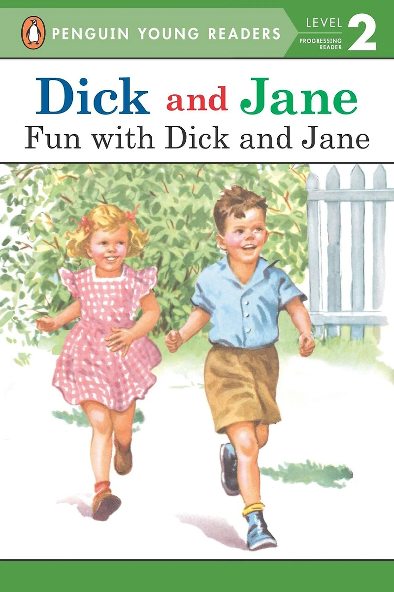 Dick and Jane: Fun with Jane