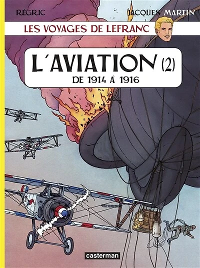 L'aviation. 2 : de 1914 à 1916: de 1914 à 1916