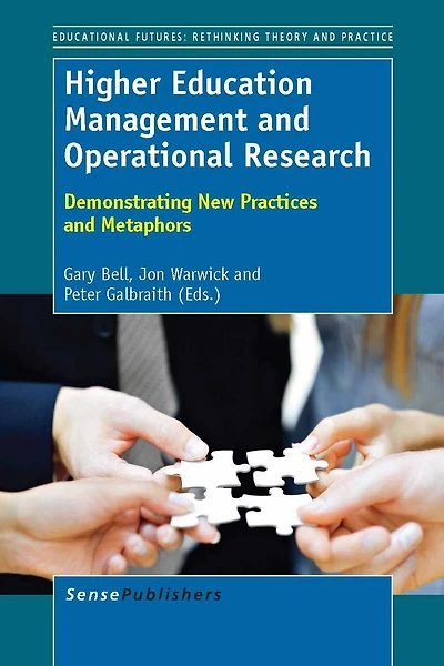 Higher Education Management and Operational Research: Demonstrating New Practices Metaphors