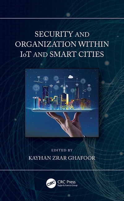 Security and Organization within IoT Smart Cities