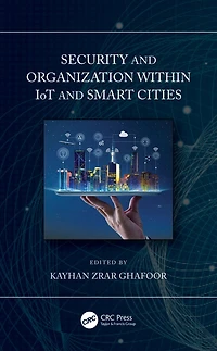 Security and Organization within IoT Smart Cities