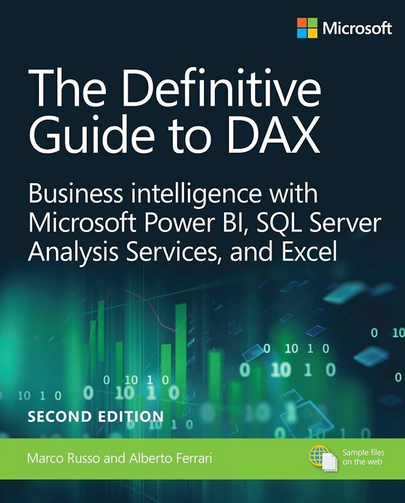 the Definitive Guide to DAX: Mastering semantic model expression language for Microsoft Power BI, Fabric, and Excel