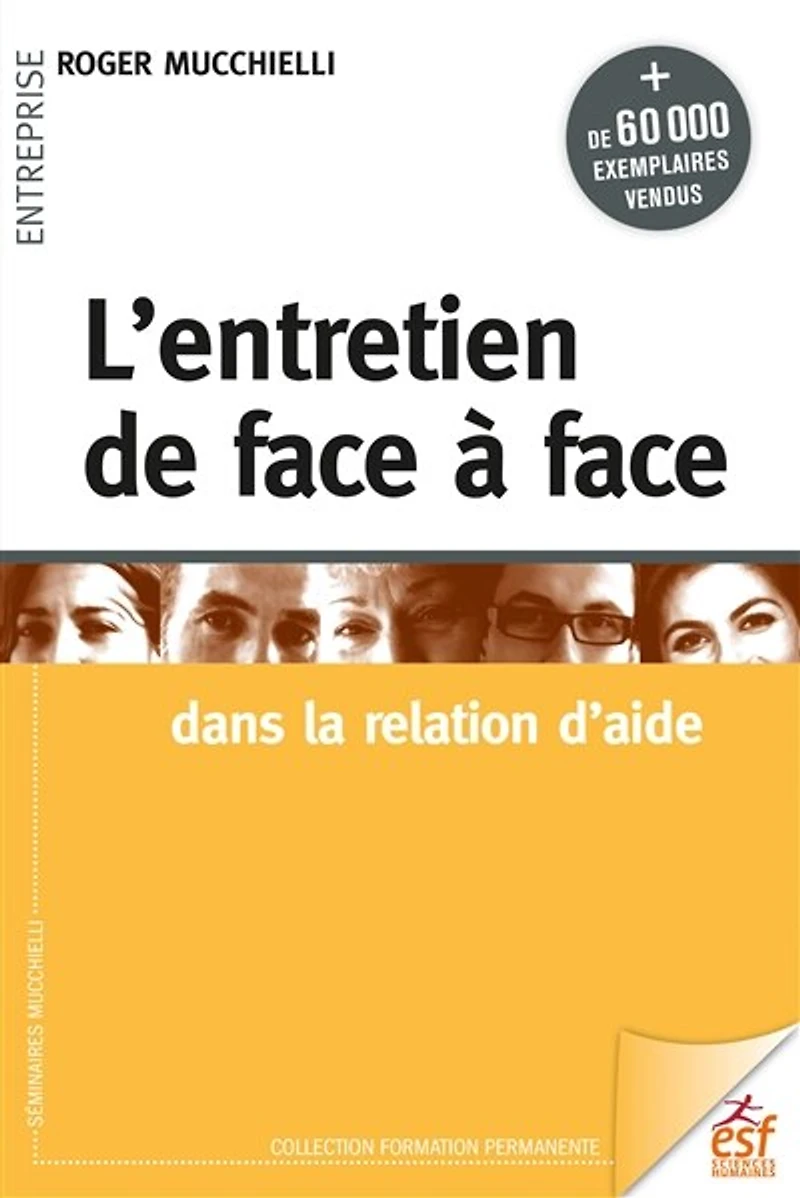 L'entretien de face à dans la relation d'aide