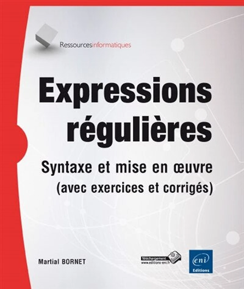 Expressions régulières : syntaxe et mise en oeuvre (avec exercices corrigés): corrigés)