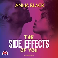The Side Effects of You
