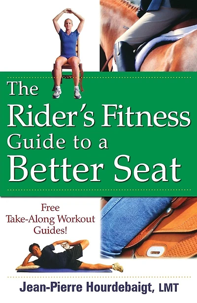 The Rider's Fitness Guide To A Better Seat