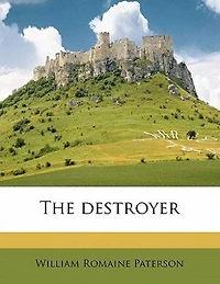 The Destroyer (Classic Reprint)
