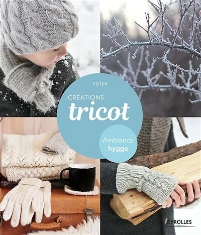 Créations tricot: ambiance hygge