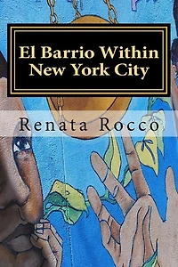 El Barrio Within New York City: Piri Thomas "Down Those Mean Streets"