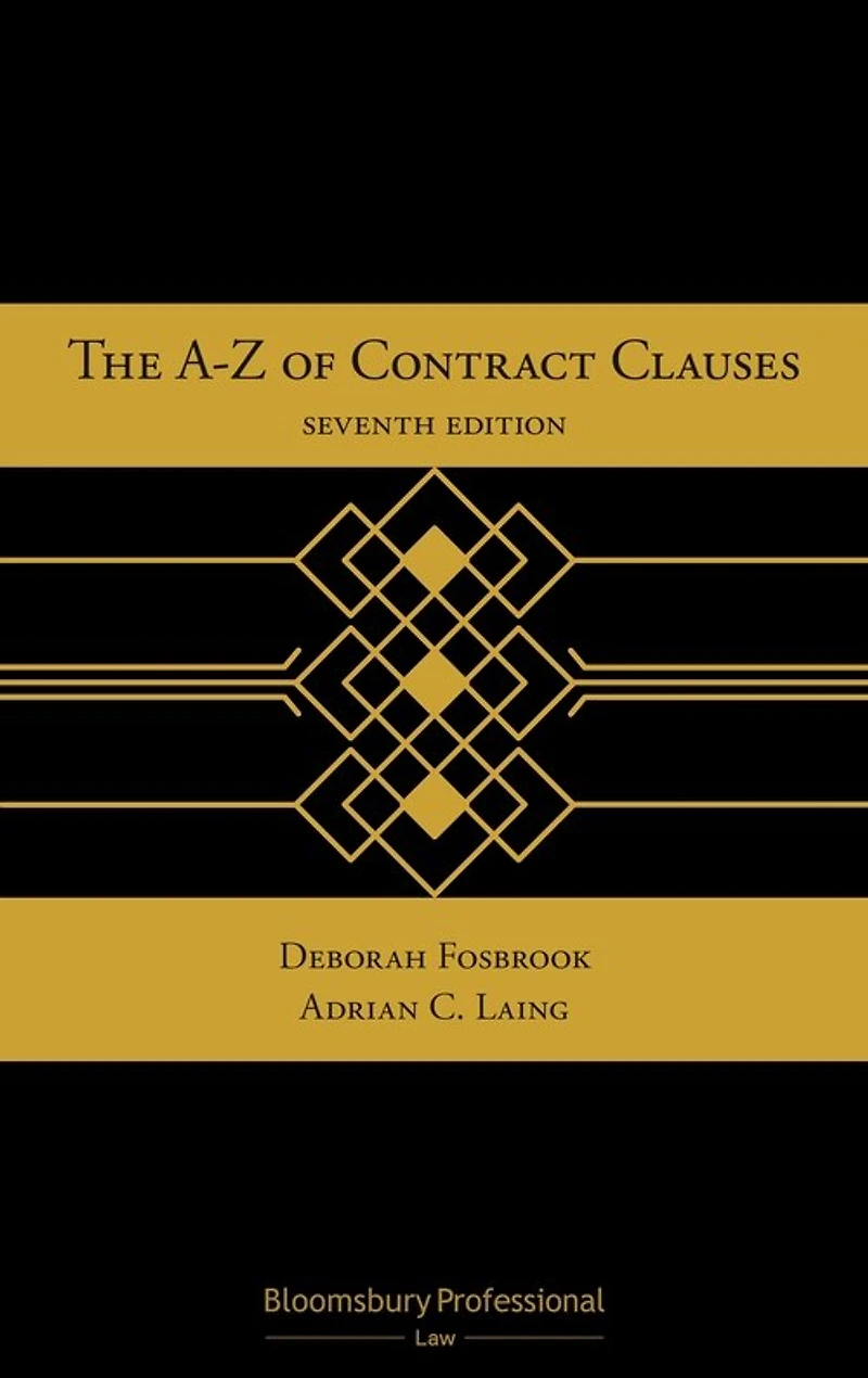 The A-Z of Contract Clauses