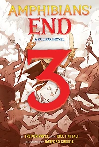 Amphibians' End (A Kulipari Novel #3)