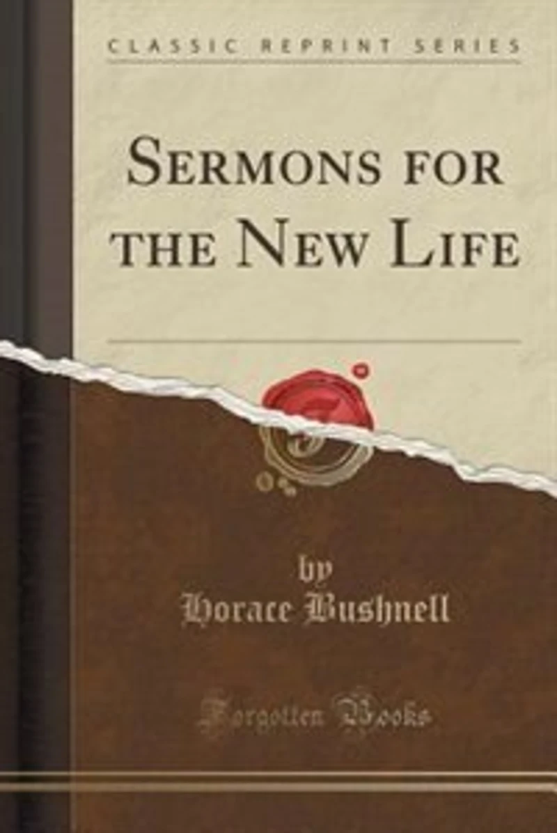 Sermons for the New Life (Classic Reprint)