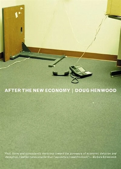 After the New Economy: The Binge . . . And the Hangover That Wont Go Away