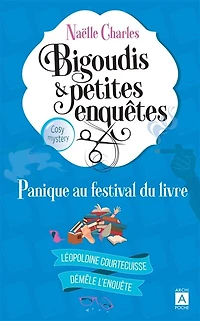 Panique au festival du livre: cosy mystery