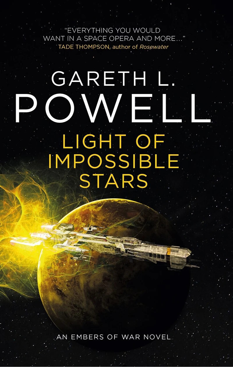 Light of Impossible Stars: An Embers War Novel