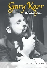 Gary Karr: Life on the G String