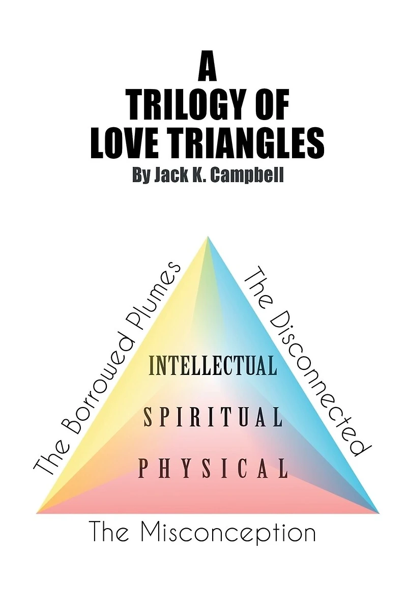 A Trilogy of Love Triangles: the Misconception Borrowed Plumes Disconnected
