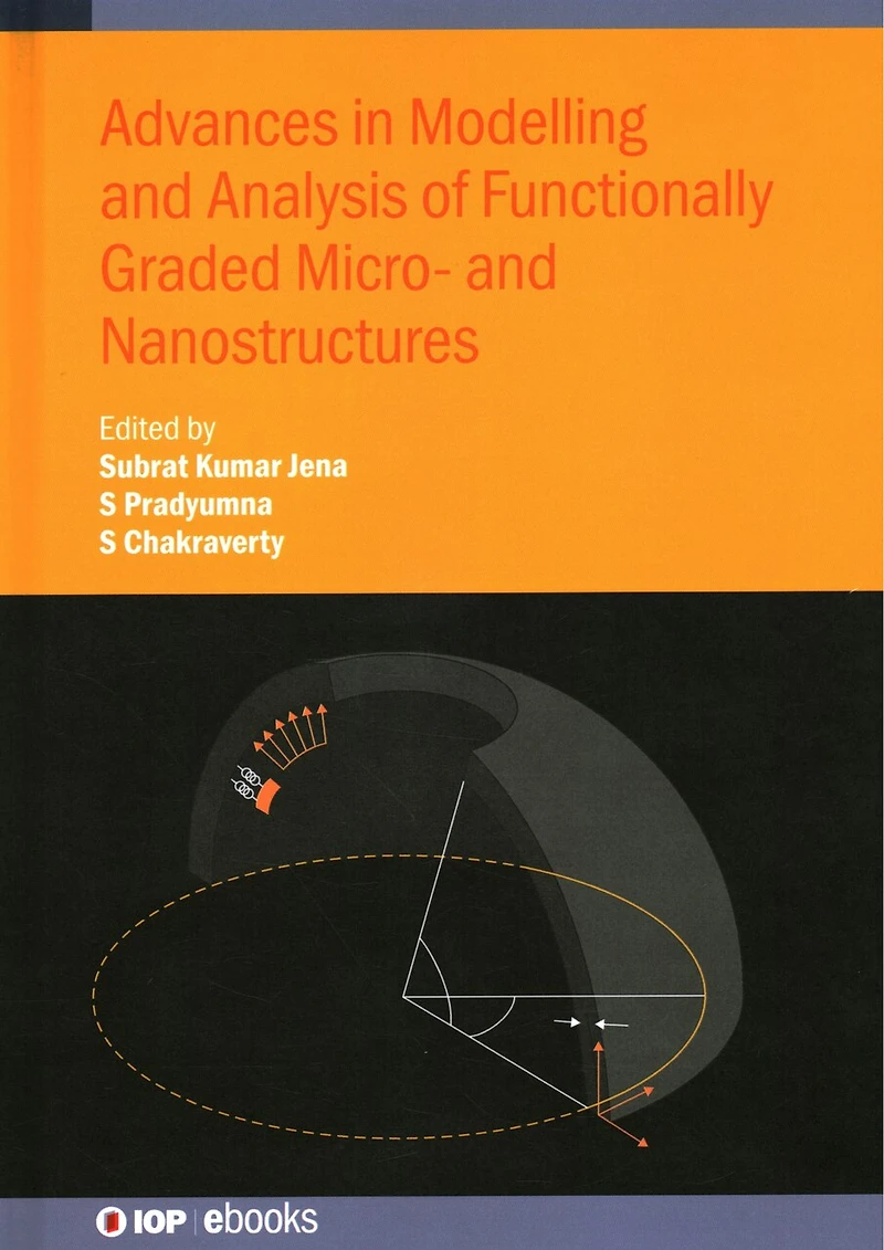 Advances in Modelling and Analysis of Functionally Graded Micro- and Nanostructures