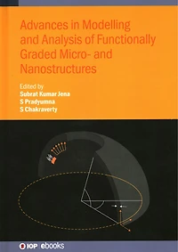 Advances in Modelling and Analysis of Functionally Graded Micro- and Nanostructures