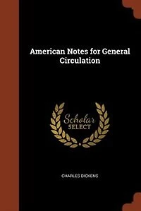 American Notes for General Circulation