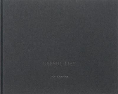 Useful Lies