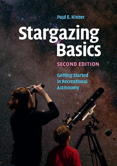 Stargazing Basics: Getting Started In Recreational Astronomy
