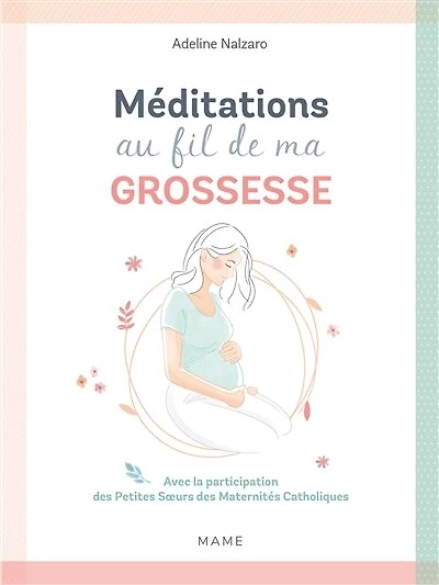Méditations au fil de ma grossesse