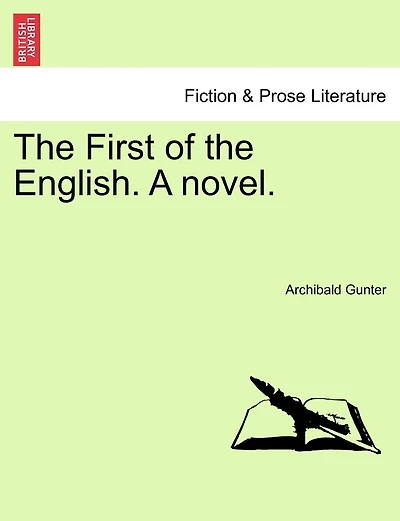 The First Of The English. A Novel.