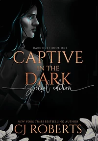 Captive in the Dark: Book One of The Dark Duet