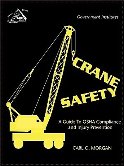 Crane Safety: A Guide to OSHA Compliance and Injury Prevention