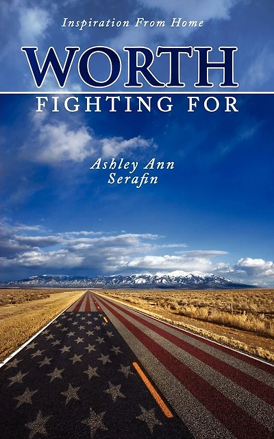 Worth Fighting For: Inspiration From Home