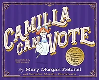 Camilla Can Vote: Celebrating The Centennial Of Women's Right To Vote