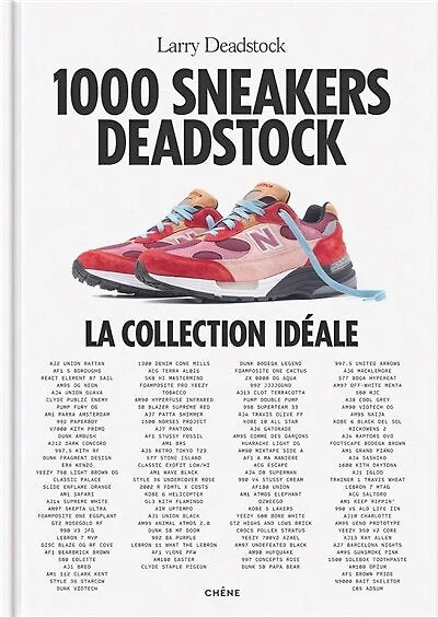 1.000 sneakers Deadstock: la collection idéale
