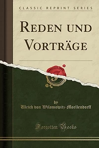 Reden und Vorträge (Classic Reprint)