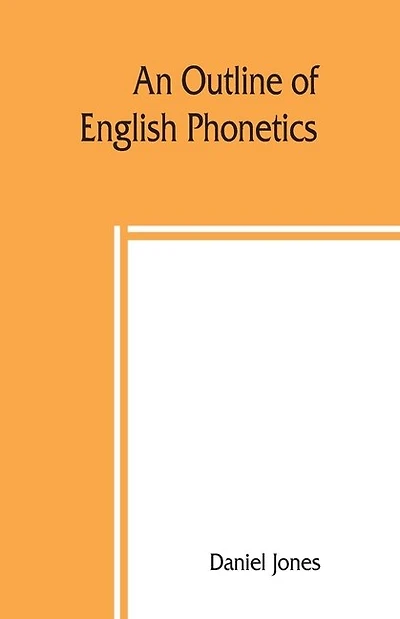 An Outline Of English Phonetics