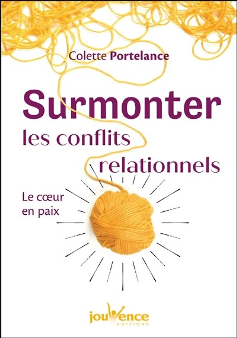 Surmonter les conflits relationnels
