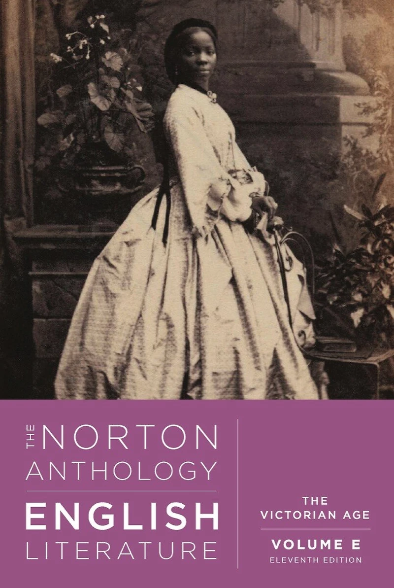 The Norton Anthology of English Literature: Victorian Age