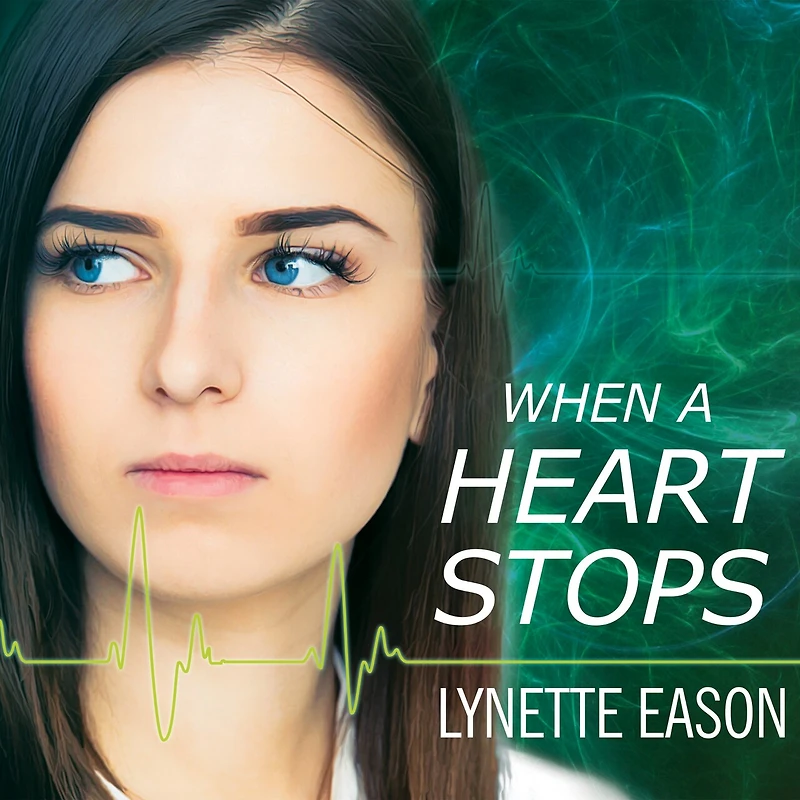 When a Heart Stops Lib/E