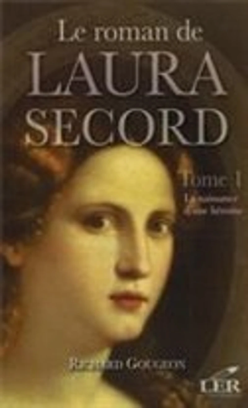Le roman de Laura Secord 1 : La naissance d'une héroïne