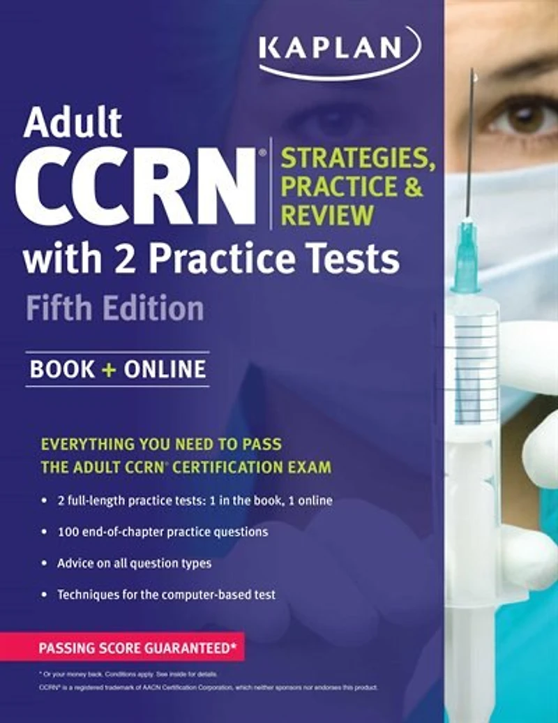 Adult CCRN Exam Premium: Study Guide for the Latest Blueprint, Includes 3 Practice Tests, Comprehensive Review, and Online Prep