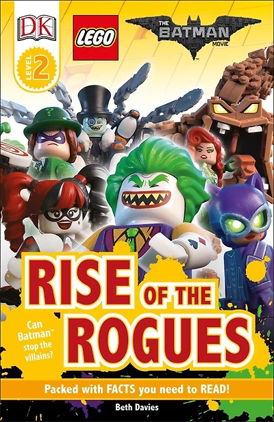DK Readers L2: the LEGO® Batman MOVIE Rise of Rogues: Can Stop Villains?