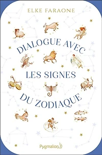 Dialogue avec les signes du zodiaque