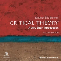 Critical Theory: A Very Short Introduction