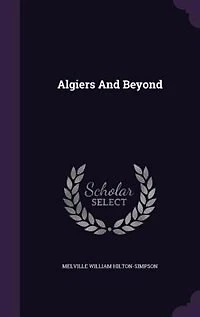 Algiers And Beyond