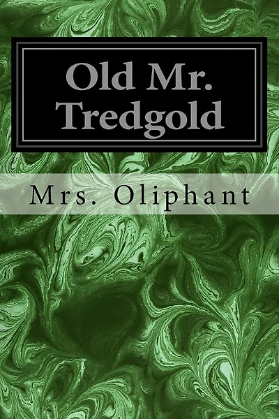 Old Mr. Tredgold