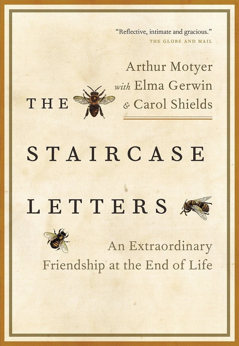 The Staircase Letters: An Extraordinary Friendship At End Of Life