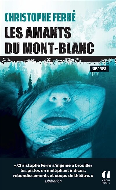 Les amants du Mont-Blanc: suspense