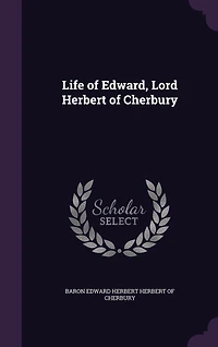 Life of Edward, Lord Herbert of Cherbury